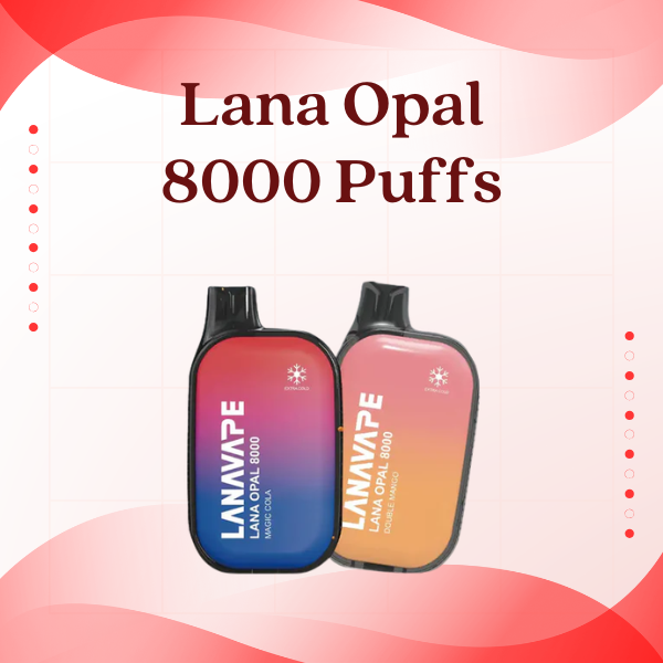 Lana Opal 8000 Puffs LED Screen Disposable Vape Front View